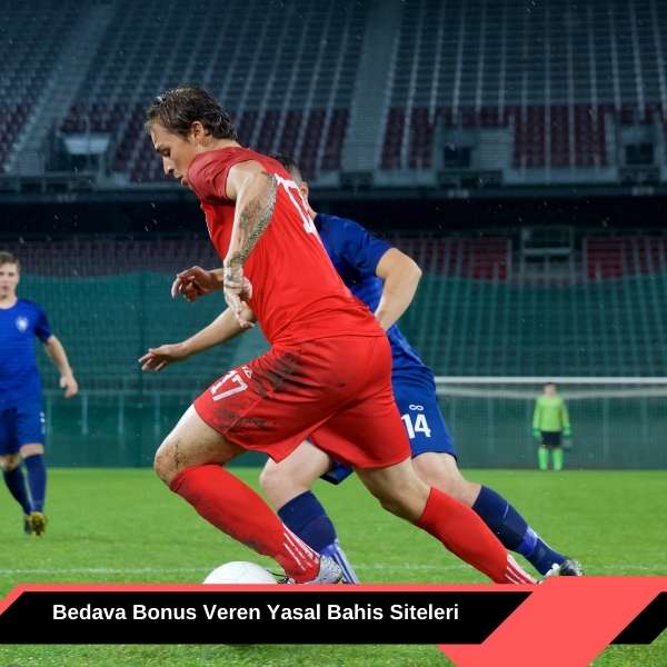 Bedava Bonus Veren Yasal Bahis Siteleri 