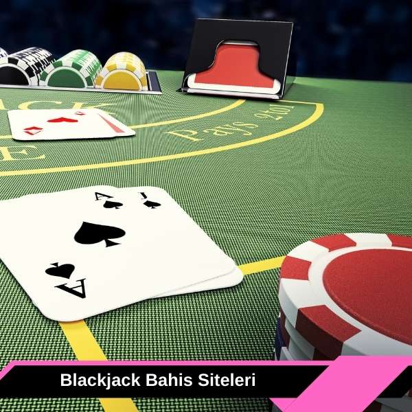 Blackjack Bahis Siteleri