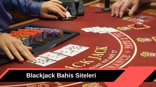 Blackjack Bahis Siteleri